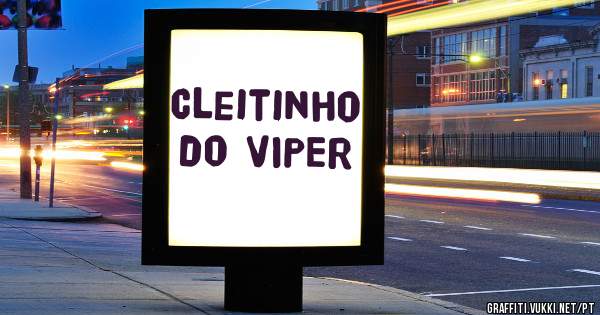 Cleitinho do VIPER 