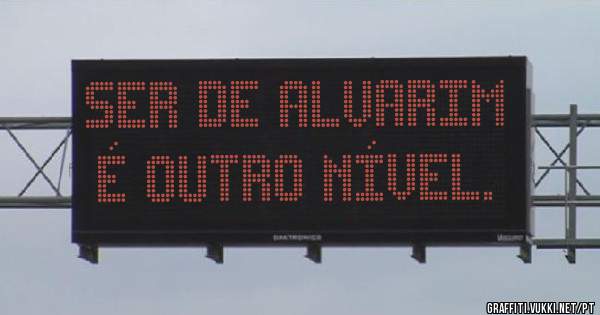 SER DE ALVARIM 
É OUTRO NÍVEL. 