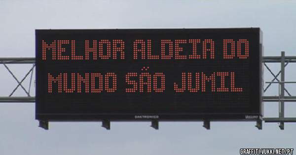 Melhor aldeia do Mundo São Jumil