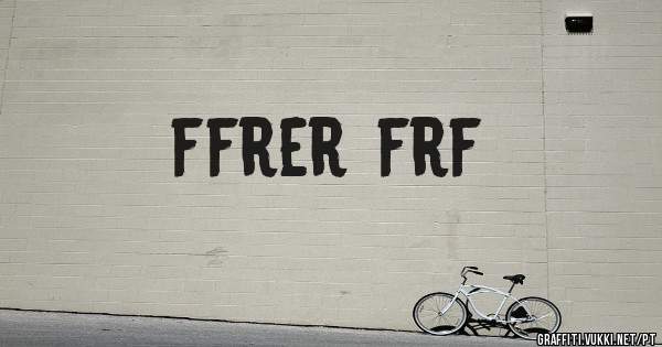 ffrer frf
