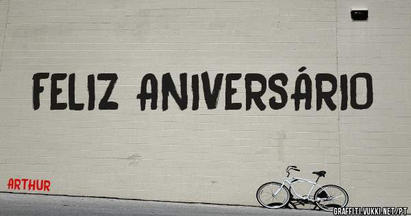FELIZ ANIVERSÁRIO 
