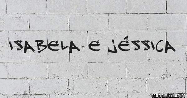 Isabela e Jéssica