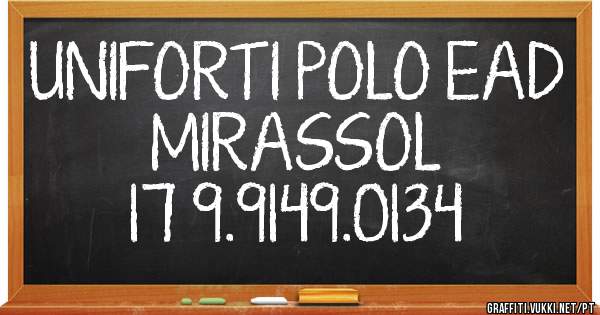 UNIFORTI POLO EAD MIRASSOL
             17 9.9149.0134