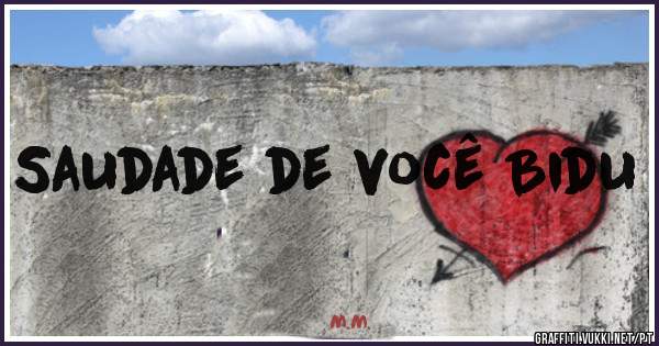 Saudade de você Bidu 