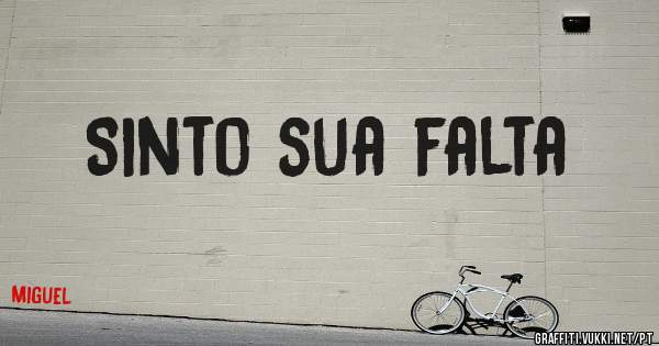 Sinto sua falta