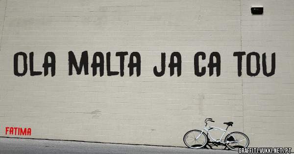 ola malta ja ca tou
