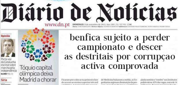 benfica sujeito a perder campionato e descer as destritais por corrupçao activa comprovada 