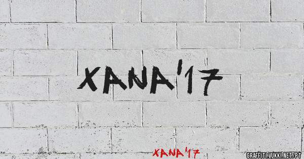 Xana'17
