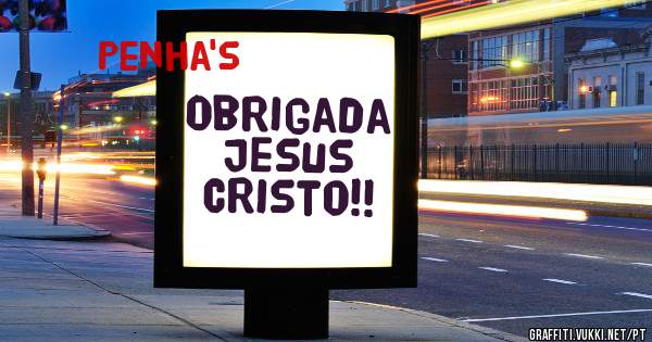 Obrigada Jesus Cristo!!