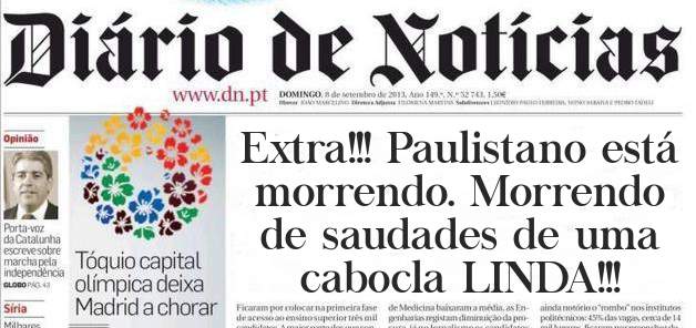 Extra!!! Paulistano está morrendo. Morrendo de saudades de uma cabocla LINDA!!!