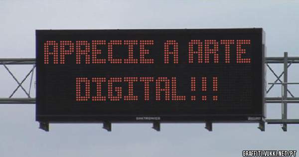 Aprecie a arte digital!!!