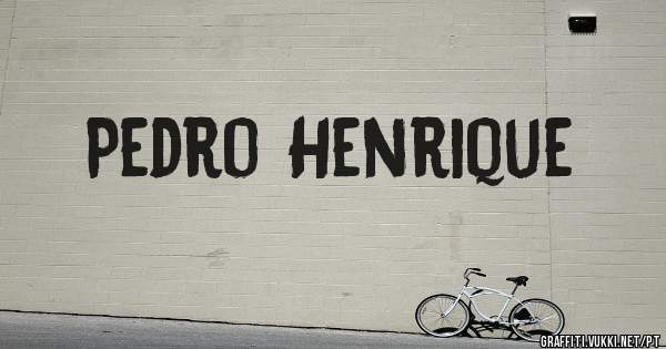 Pedro Henrique