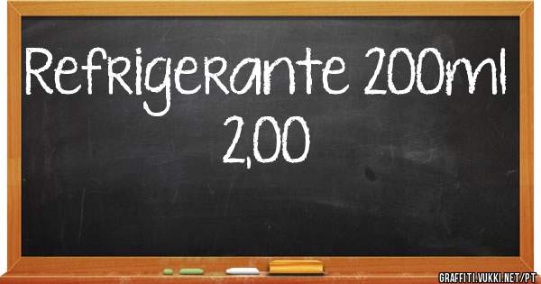Refrigerante 200ml  2,00 