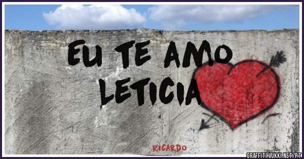 Eu te amo
Leticia
