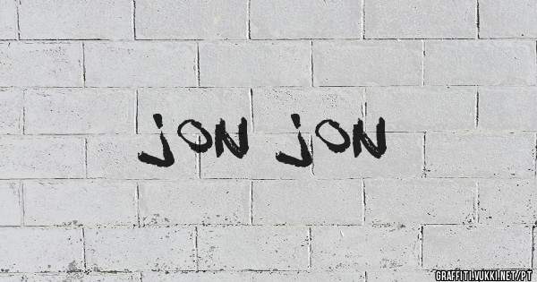 Jon Jon 