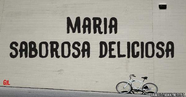     maria 
saborosa deliciosa