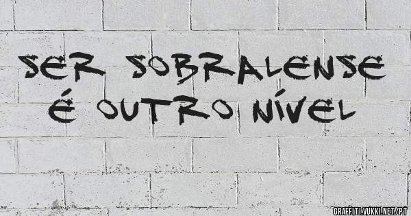 Ser Sobralense é outro nível