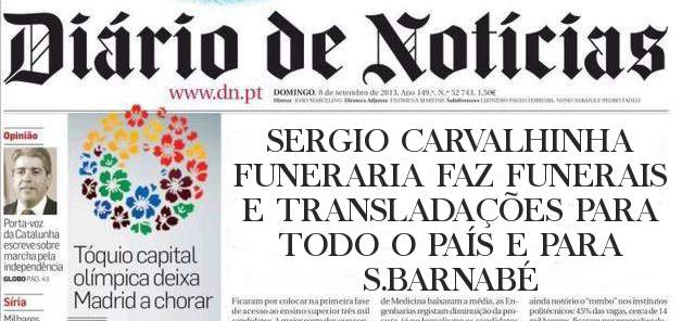 SERGIO CARVALHINHA FUNERARIA FAZ FUNERAIS E TRANSLADAÇÕES PARA TODO O PAÍS E PARA S.BARNABÉ