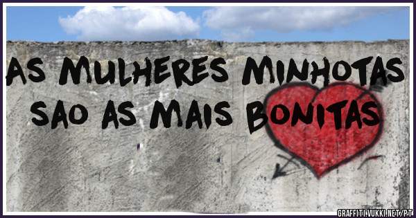 As mulheres minhotas sao as mais bonitas