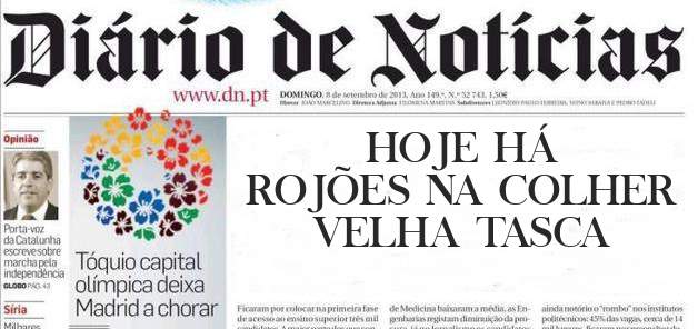 HOJE HÁ 
ROJÕES NA COLHER VELHA TASCA