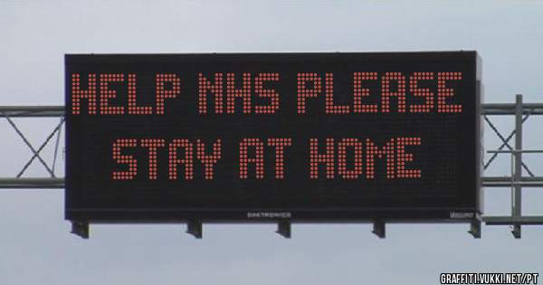 Help NHS please stay at home