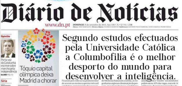 Segundo estudos efectuados pela Universidade Católica a Columbofilia é o melhor desporto do mundo para desenvolver a inteligência.