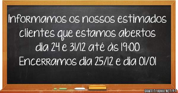 Informamos os nossos estimados clientes que estamos abertos dia 24 e 31/12 até às 19:00
Encerramos dia 25/12 e dia 01/01
