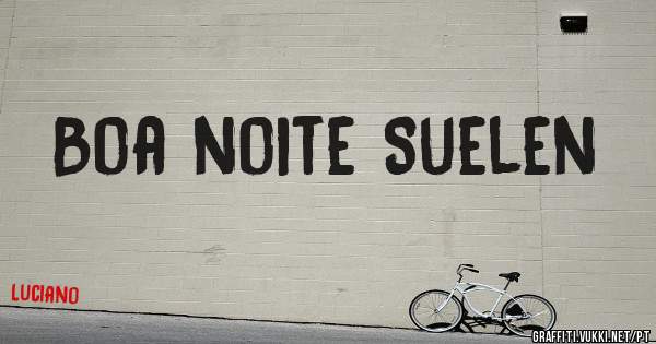 Boa noite Suelen