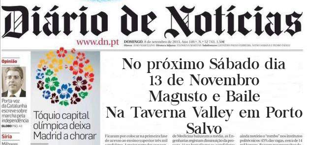 No próximo Sábado dia 13 de Novembro

Magusto e Baile

Na Taverna Valley em Porto Salvo
