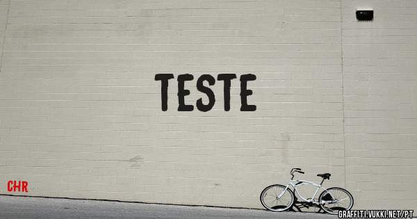 teste