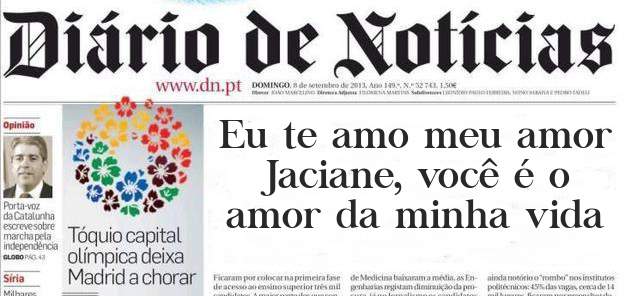 Eu te amo meu amor Jaciane, você é o amor da minha vida