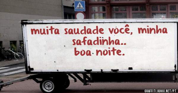 muita saudade você, minha safadinha..
boa noite.

