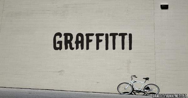 Graffitti