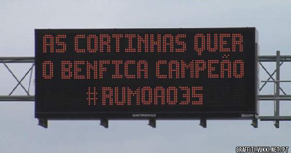 As Cortinhas quer o BENFICA Campeão
#rumoao35
