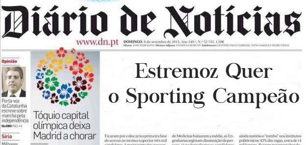 Estremoz Quer o Sporting Campeão