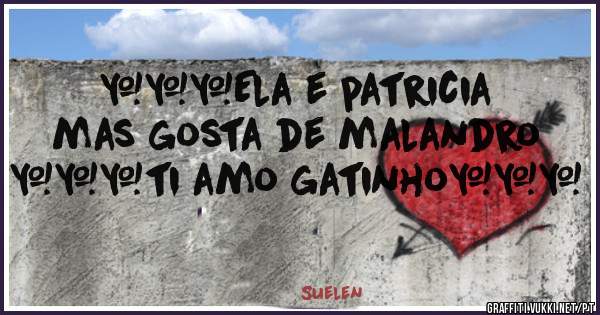 ♡☆♡Ela e patricia mas gosta de malandro ♡☆♡ti amo gatinho♡☆♡