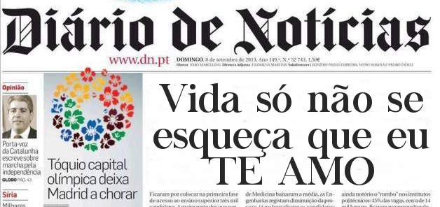 Vida só não se esqueça que eu TE AMO
