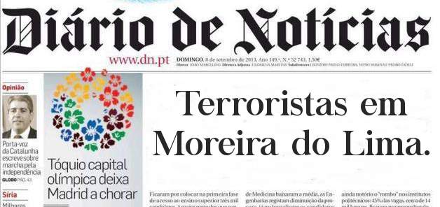 Terroristas em Moreira do Lima.