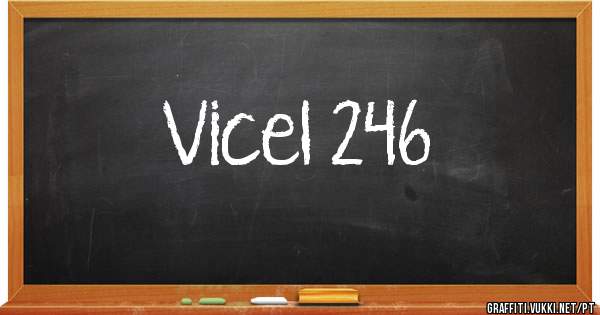 Vicel 246
