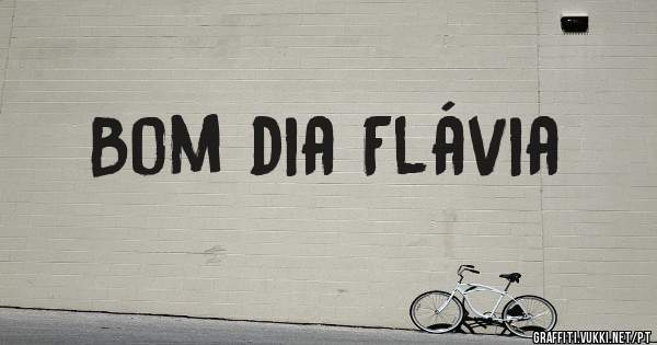 Bom dia Flávia 