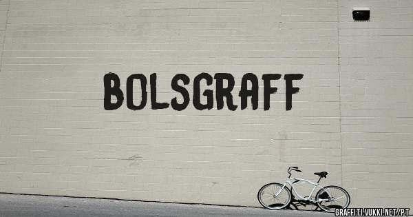 bolsgraff