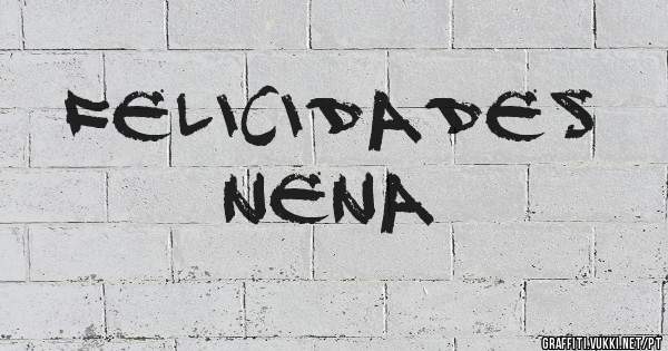 Felicidades 
Nena