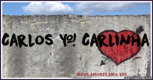 Carlos & Carlinha