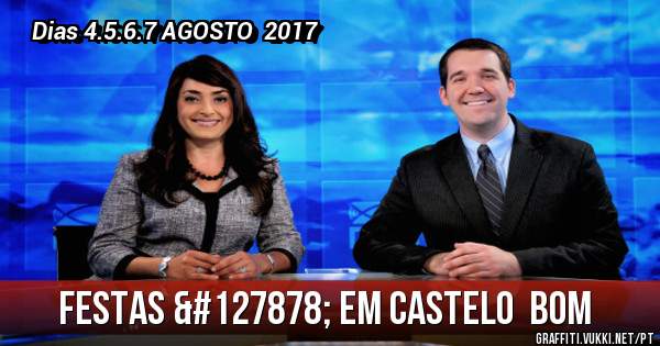 Festas 🎆 em CASTELO  Bom 