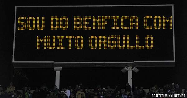 Sou do Benfica com muito orgullo
