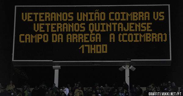VETERANOS UNIÃO COIMBRA VS VETERANOS QUINTAJENSE
CAMPO DA ARREGAÇA (COIMBRA) 17H00