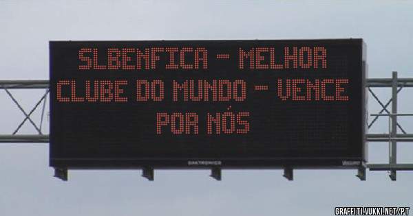 SLBENFICA - MELHOR CLUBE DO MUNDO - VENCE POR NÓS 