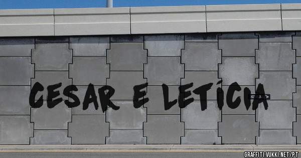 Cesar e Letícia
