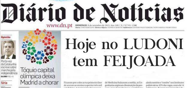 Hoje no LUDONI tem FEIJOADA 