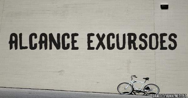 alcance excursoes